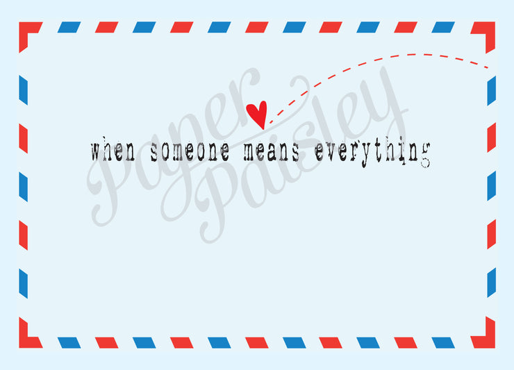 Distance Means Nothing When Someone Means Everything Care Package Sticker Kit