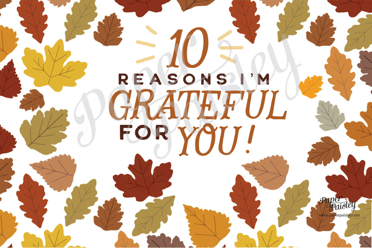 Ten Reasons I'm Grateful for You